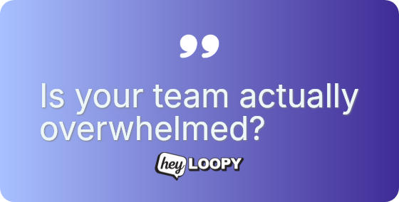 Drop-out rates signal friction.